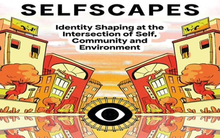 Selfscapes. Identity Shaping at the Intersection of Self, Community, and Environment